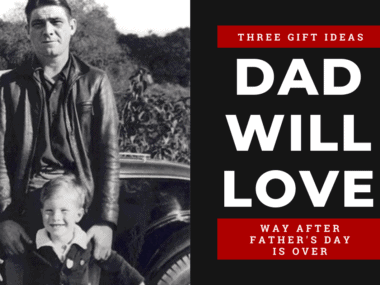 Three-Gift-Ideas-Dad-Will-Love